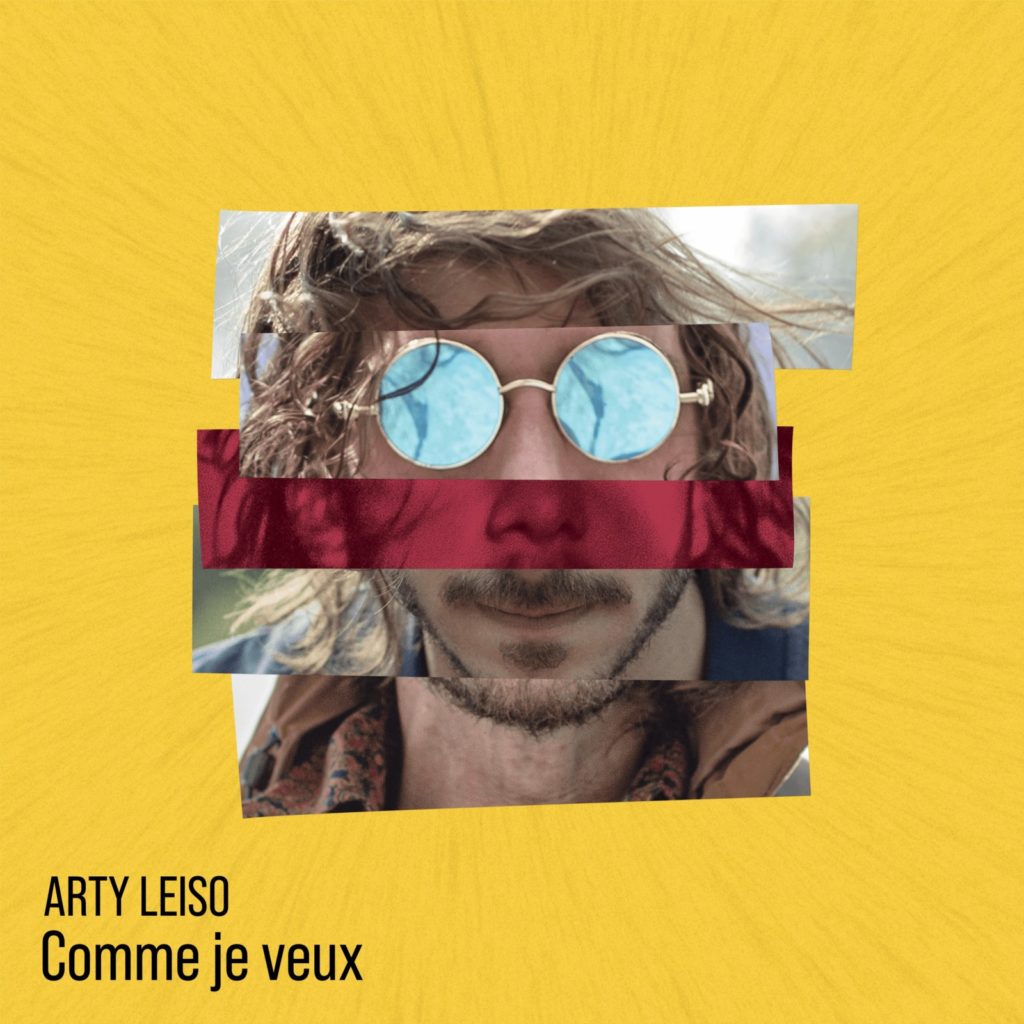 Arty Leiso - Comme je veux